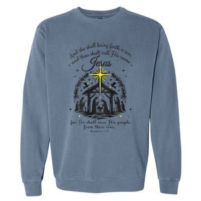 Jesus Christmas And She Shall Bring Forth A Son Garment-Dyed Sweatshirt