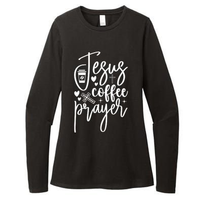 Jesus Coffee And Prayer Christian Catholic Christ Womens CVC Long Sleeve Shirt