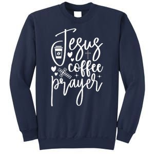 Jesus Coffee And Prayer Christian Catholic Christ Sweatshirt