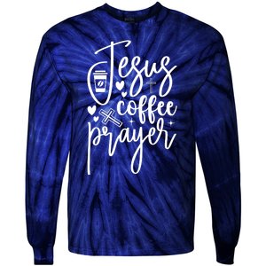 Jesus Coffee And Prayer Christian Catholic Christ Tie-Dye Long Sleeve Shirt