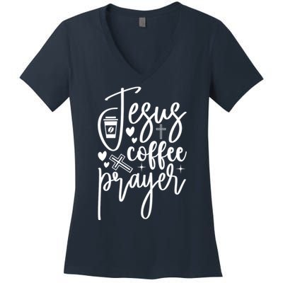 Jesus Coffee And Prayer Christian Catholic Christ Women's V-Neck T-Shirt