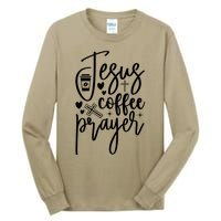 Jesus Coffee And Prayer Christian Catholic Christ Tall Long Sleeve T-Shirt