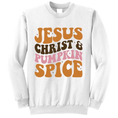 Jesus Christ And Pumpkin Spice Retro Groovy Christianity Sweatshirt