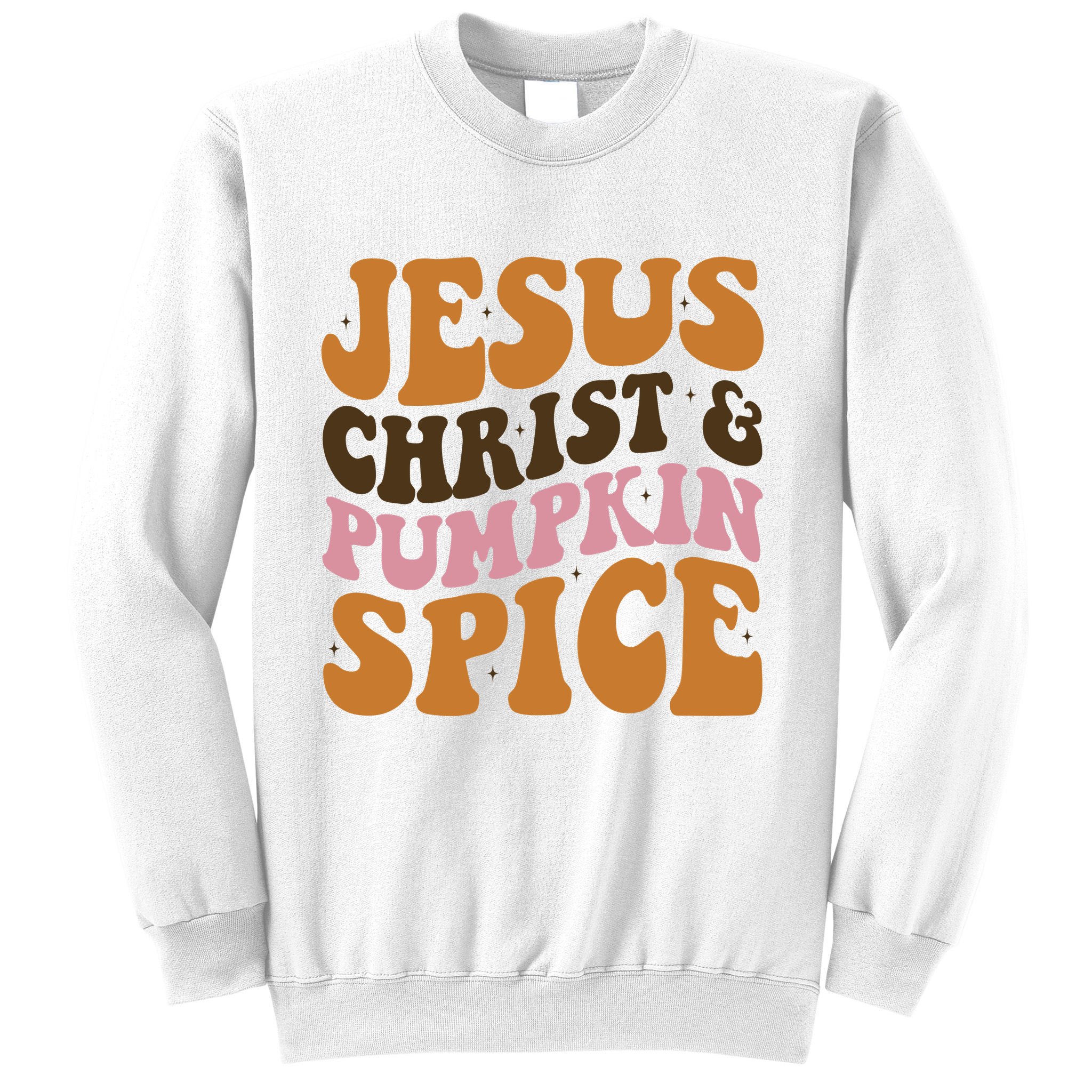 Jesus Christ And Pumpkin Spice Retro Groovy Christianity Sweatshirt