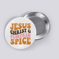 Jesus Christ And Pumpkin Spice Retro Groovy Christianity Button
