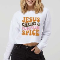 Jesus Christ And Pumpkin Spice Retro Groovy Christianity Cropped Pullover Crew
