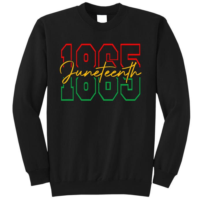 Juneteenth Celebrate Black Freedom 1865 History Month Tall Sweatshirt