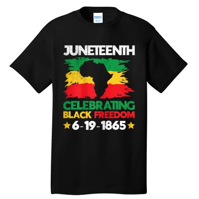 Juneteenth Celebrating Black Freedom 1865 African American Tall T-Shirt