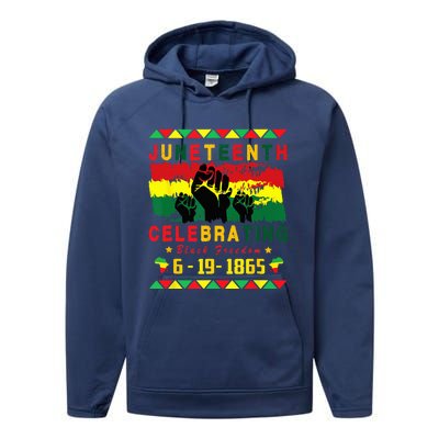 Juneteenth Celebrating Black Freedom 1865 African American Performance Fleece Hoodie