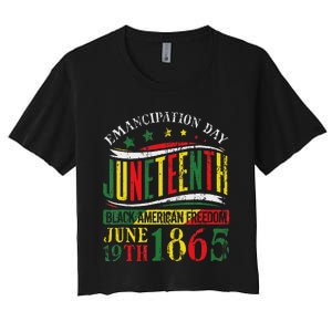 Juneteenth Celebrating Black Freedom 1865 Women's Crop Top Tee