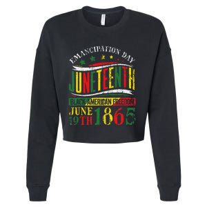 Juneteenth Celebrating Black Freedom 1865 Cropped Pullover Crew