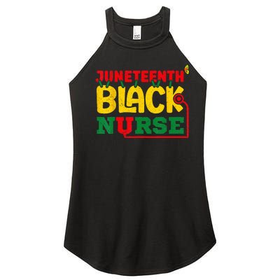 Juneteenth Celebrate Black Nurse Women’s Perfect Tri Rocker Tank