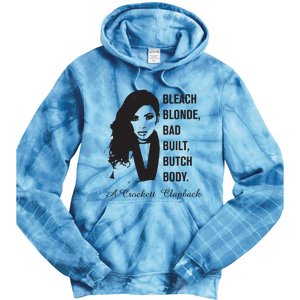 Jasmine Crockett Bleach Blonde Bad Built Butch Body Tie Dye Hoodie