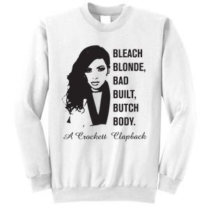 Jasmine Crockett Bleach Blonde Bad Built Butch Body Sweatshirt