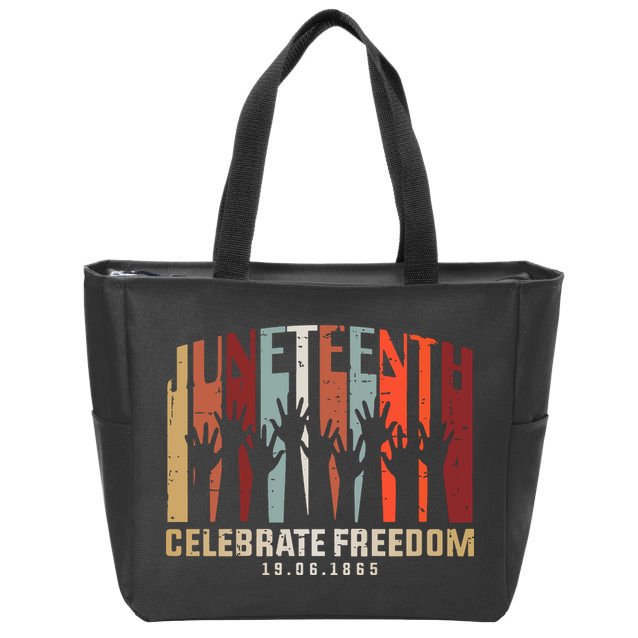 Juneteenth Celebrating Black Freedom, Black History Zip Tote Bag