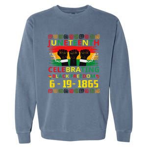 Juneteenth Celebrating Black Freedom 1865 African American Garment-Dyed Sweatshirt