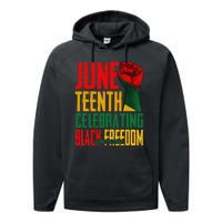 Juneteenth  Celebrating Black Freedom 1865 Performance Fleece Hoodie