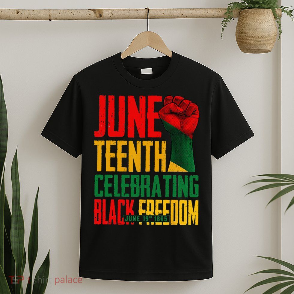 Juneteenth  Celebrating Black Freedom 1865 T-Shirt