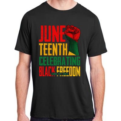 Juneteenth  Celebrating Black Freedom 1865 Adult ChromaSoft Performance T-Shirt