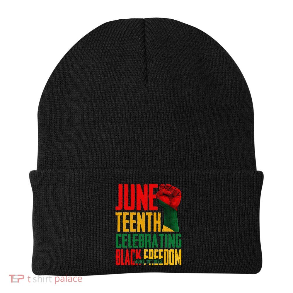 Juneteenth  Celebrating Black Freedom 1865 Beanie