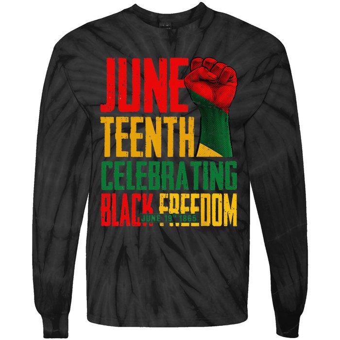 Juneteenth  Celebrating Black Freedom 1865 Tie-Dye Long Sleeve Shirt