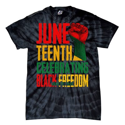 Juneteenth  Celebrating Black Freedom 1865 Tie-Dye T-Shirt