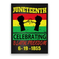 Juneteenth Celebrating Black Freedom 1865 Flag Poster