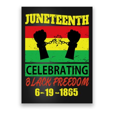 Juneteenth Celebrating Black Freedom 1865 Flag Poster