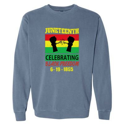 Juneteenth Celebrating Black Freedom 1865 Flag Garment-Dyed Sweatshirt