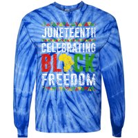 Junenth Celebrating Black Freedom Africa 1865 Junenth Gift Tie-Dye Long Sleeve Shirt