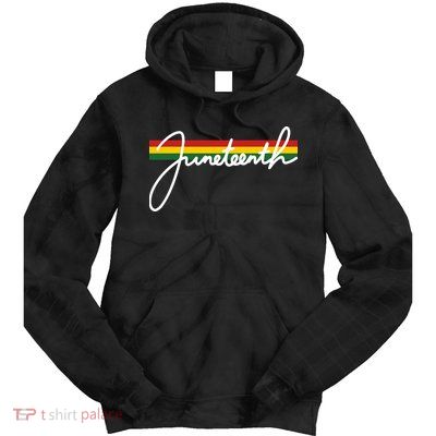 Juneteenth Cool Black History Tie Dye Hoodie