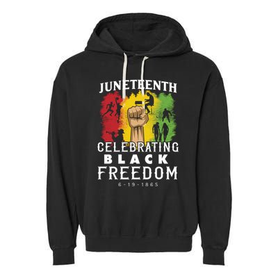 Juneteenth Celebrating Black Freedom 1865 Garment-Dyed Fleece Hoodie