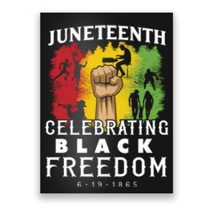 Juneteenth Celebrating Black Freedom 1865 Poster