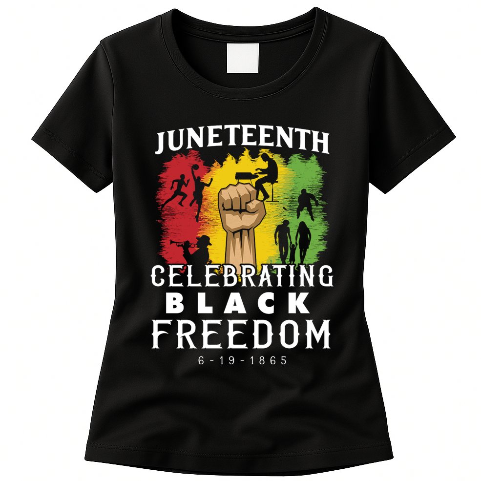 Juneteenth Celebrating Black Freedom 1865 Womens T-Shirt