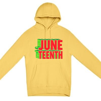 Juneteenth Celebrate Black Slave Freedom Gift Premium Pullover Hoodie