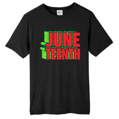 Juneteenth Celebrate Black Slave Freedom Gift Tall Fusion ChromaSoft Performance T-Shirt