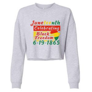 Junenth Celebrating Black Freedom 6191865 Junenth Gift Cropped Pullover Crew