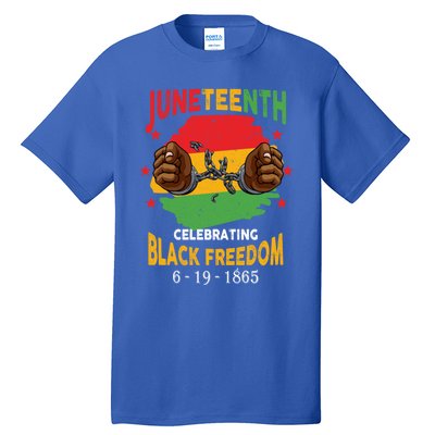 Junenth Celebrate Black Freedom Day Funny Gift Tall T-Shirt