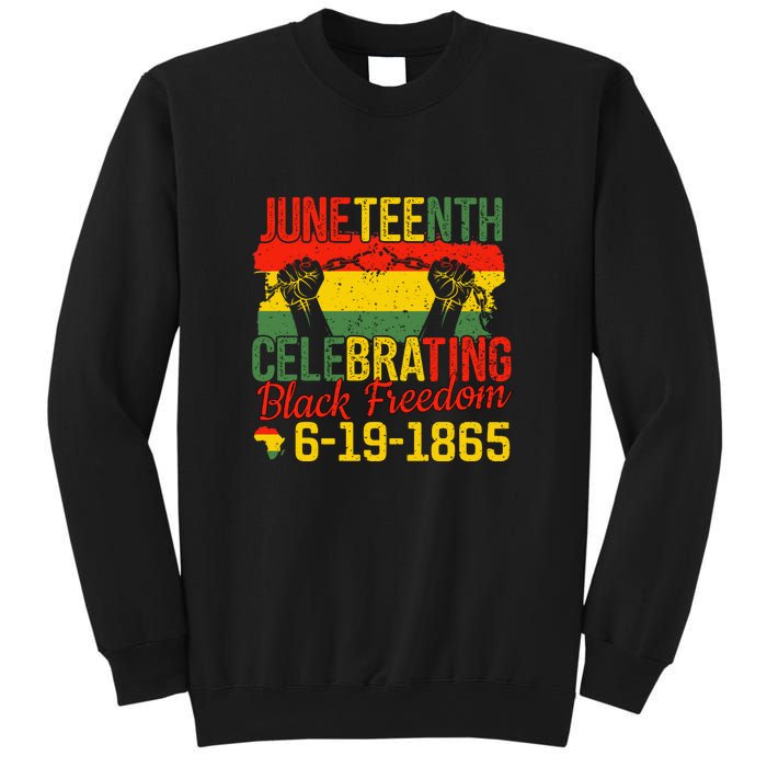 Juneteenth Celebrating Back Freedom 6.19.1865 Gift African Pride Sweatshirt