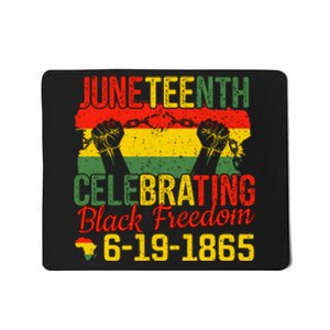 Juneteenth Celebrating Back Freedom 6.19.1865 Gift African Pride Mousepad