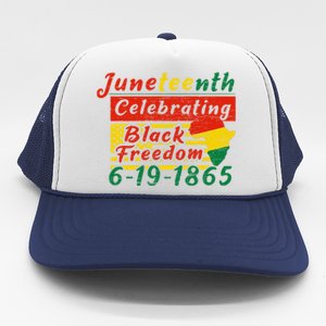 Junenth Celebrating Black Freedom 6191865 Junenth Gift Trucker Hat