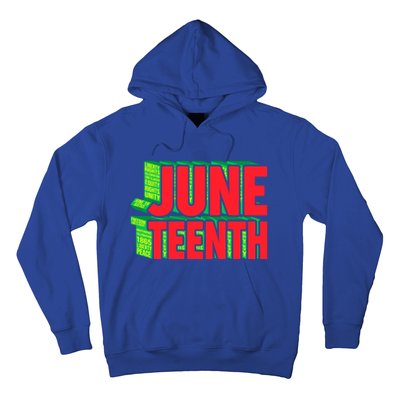 Juneteenth Celebrate Black Slave Freedom Great Gift Hoodie