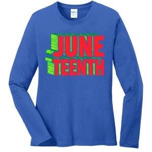 Juneteenth Celebrate Black Slave Freedom Great Gift Ladies Long Sleeve Shirt