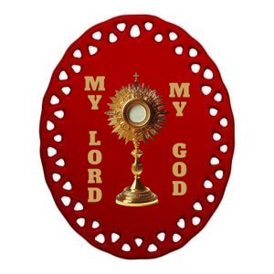 Jesus Christ Blessed Sacrament My Lord Ceramic Oval Ornament