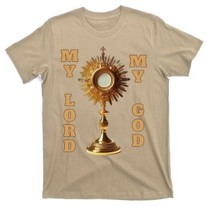 Jesus Christ Blessed Sacrament My Lord T-Shirt