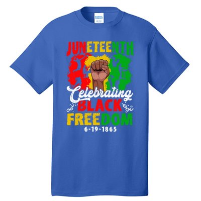 Juneteenth Celebrate Black Freedom Day Graphic Funny Gift Tall T-Shirt