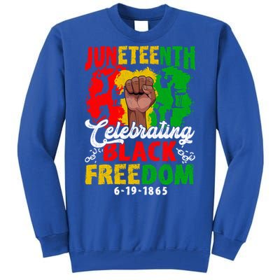 Juneteenth Celebrate Black Freedom Day Graphic Funny Gift Tall Sweatshirt