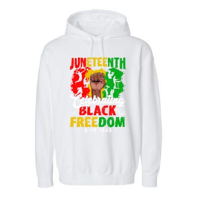 Juneteenth Celebrate Black Freedom Day Graphic Funny Gift Garment-Dyed Fleece Hoodie