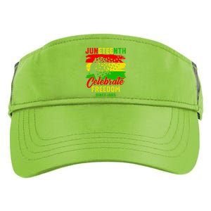 Juneteenth Celebrate Black History Black Power Black Gift Adult Drive Performance Visor