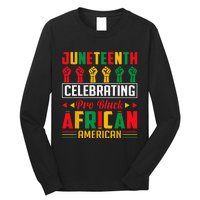 Juneteenth Celebrating Black Freedom 1865 African American Long Sleeve Shirt